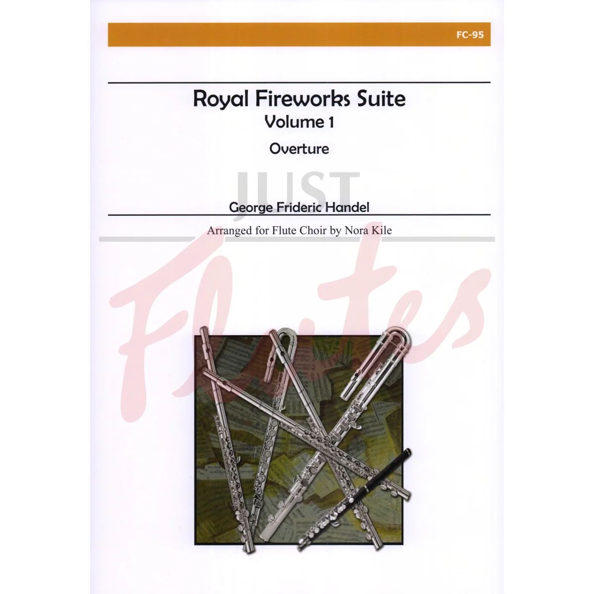 Royal Fireworks Suite, Vol 1: Overture for Flute Choir