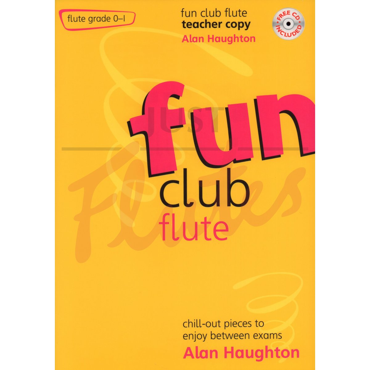 Fun Club Flute Grades 0-1 [Teacher&#039;s Book]