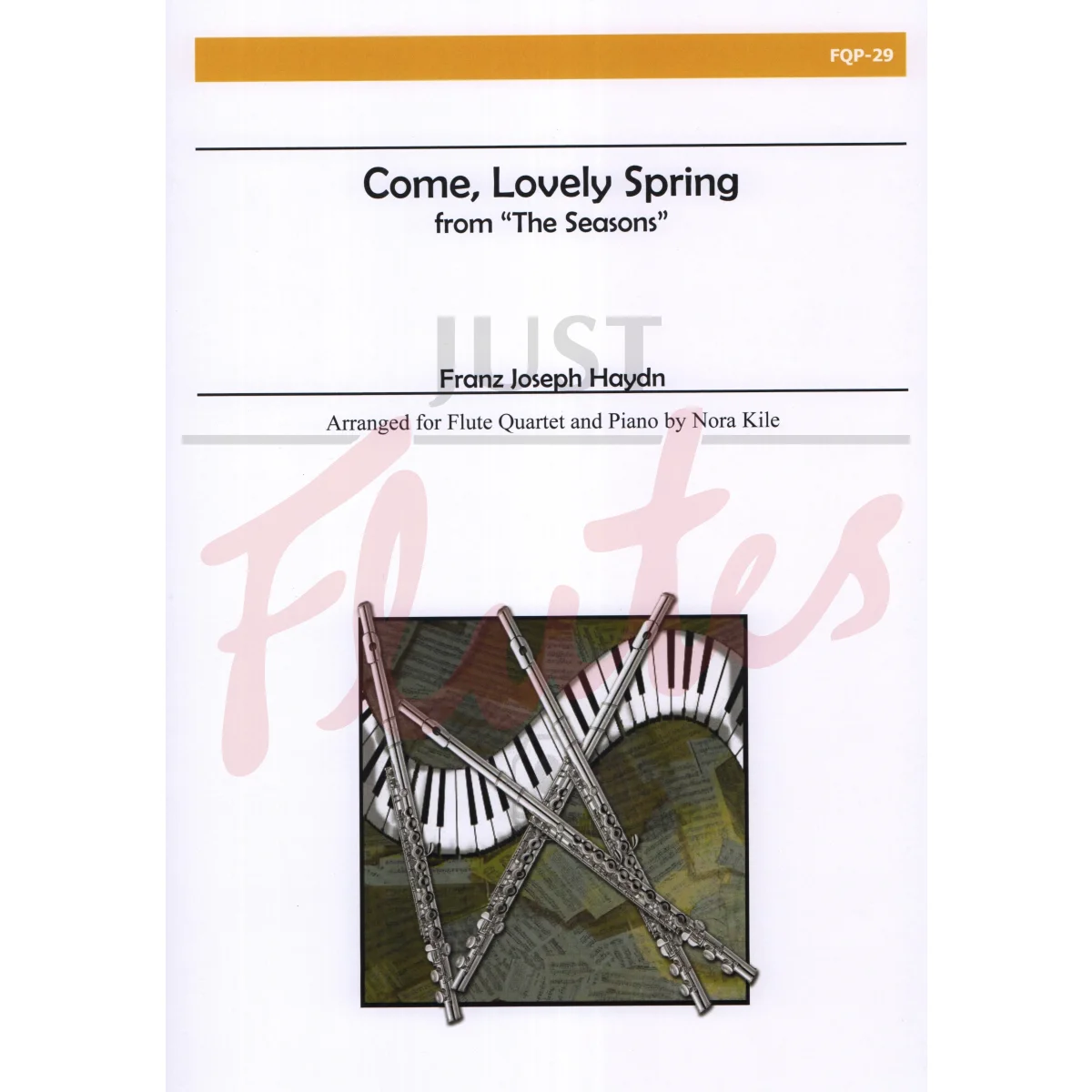 Come, Lovely Spring from &quot;The Seasons&quot; for Flute Quartet and Piano