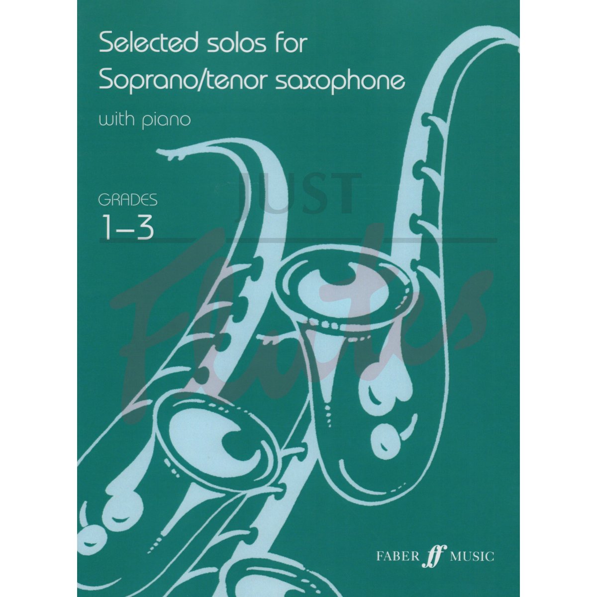 Selected Solos for Soprano/Tenor Sax Grades 1-3