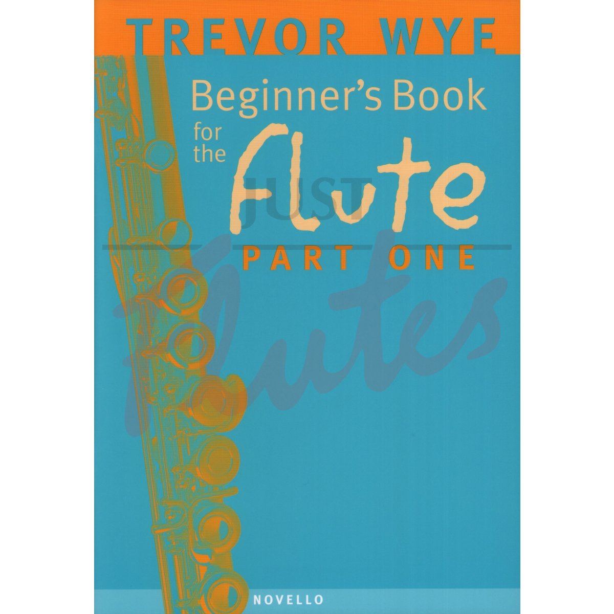Beginner&#039;s Book for the Flute, Part One