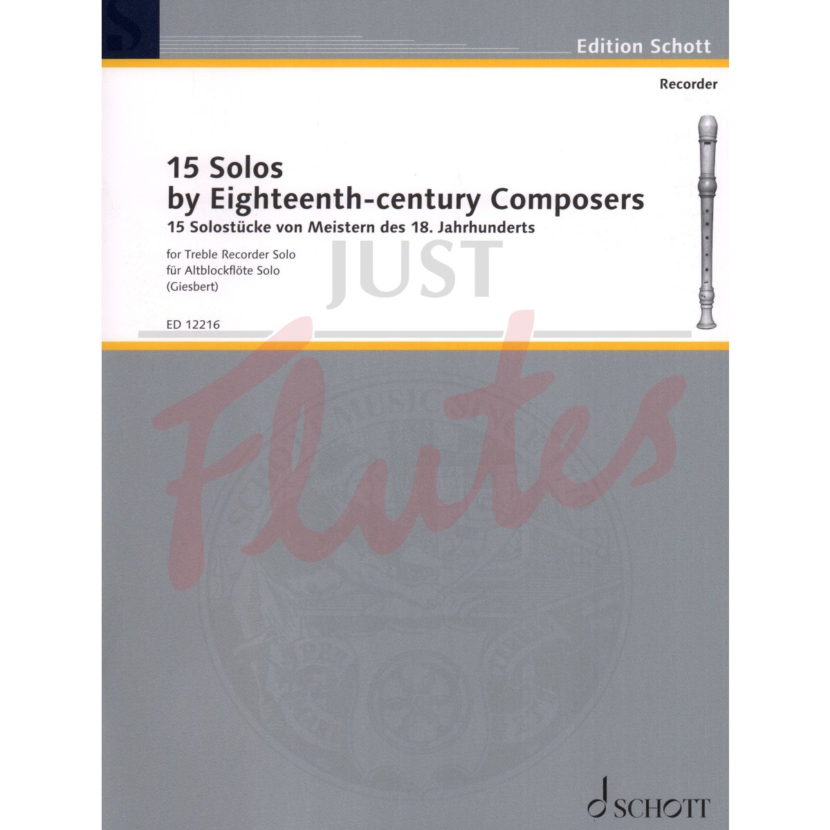 15 Solos by Eighteenth-Century Composers for Solo Treble Recorder