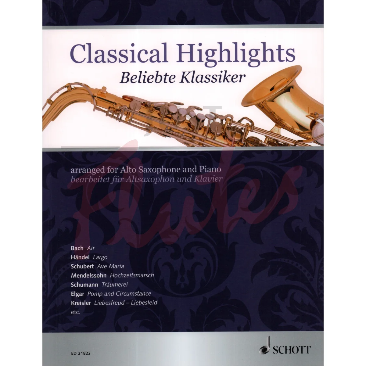 Classical Highlights for Alto Saxophone and Piano