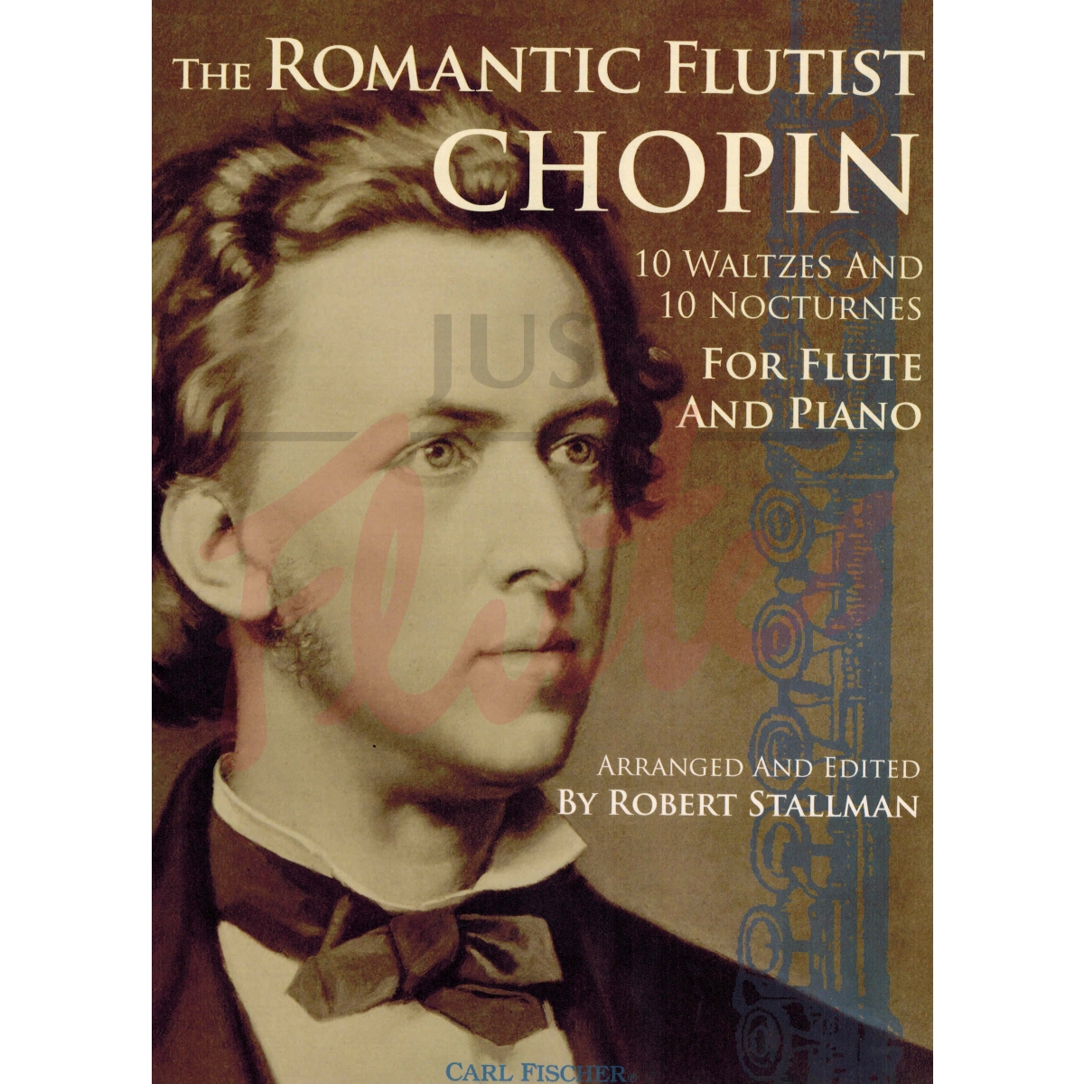 The Romantic Flutist - Chopin: 10 Waltzes and 10 Nocturnes for Flute and Piano
