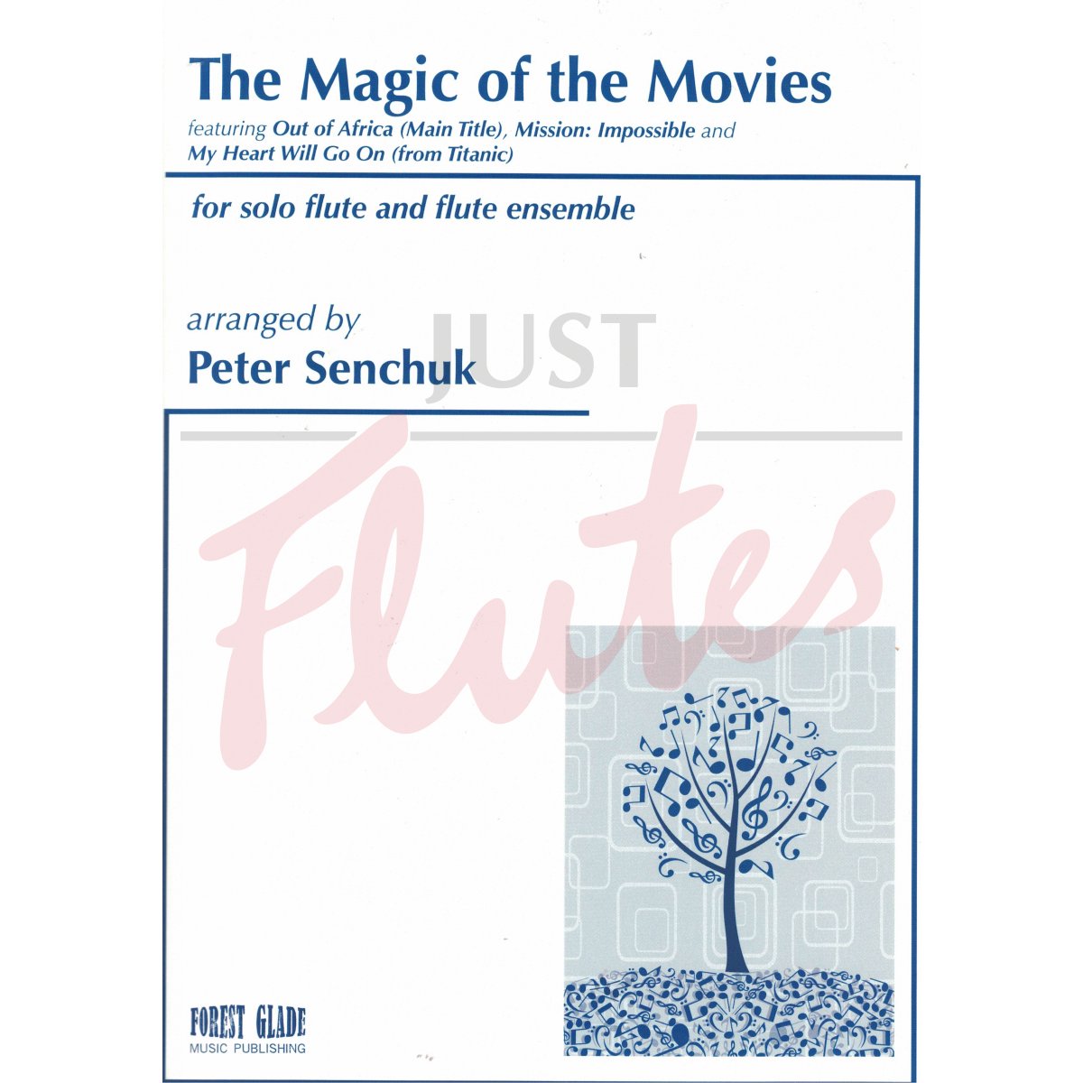 The Magic of the Movies for solo flute and flute ensemble