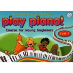 Image links to product page for Play Piano! Book 1 (includes CD)
