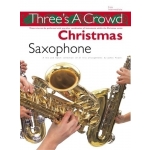 Image links to product page for Three's A Crowd Book 4 - Christmas [Sax Trios]