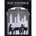Image links to product page for Play Gershwin for Cello and Piano