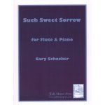 Image links to product page for Such Sweet Sorrow for Flute and Piano