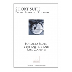 Image links to product page for Short Suite [Alto Flute, Cor Anglais & Bass Clarinet]