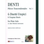 Image links to product page for Pieces Transcendentales Volume 1: 6 Utopian Duets for Flute Solo