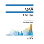 Image links to product page for O Holy Night for Clarinet Choir