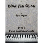 Image links to product page for Blow the Oboe Book 2 - Piano Accompaniments