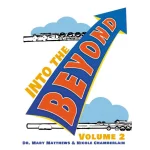 Image links to product page for Into the Beyond for Flute, Vol 2