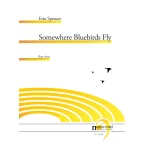 Image links to product page for Somewhere Bluebirds Fly for Flute Choir