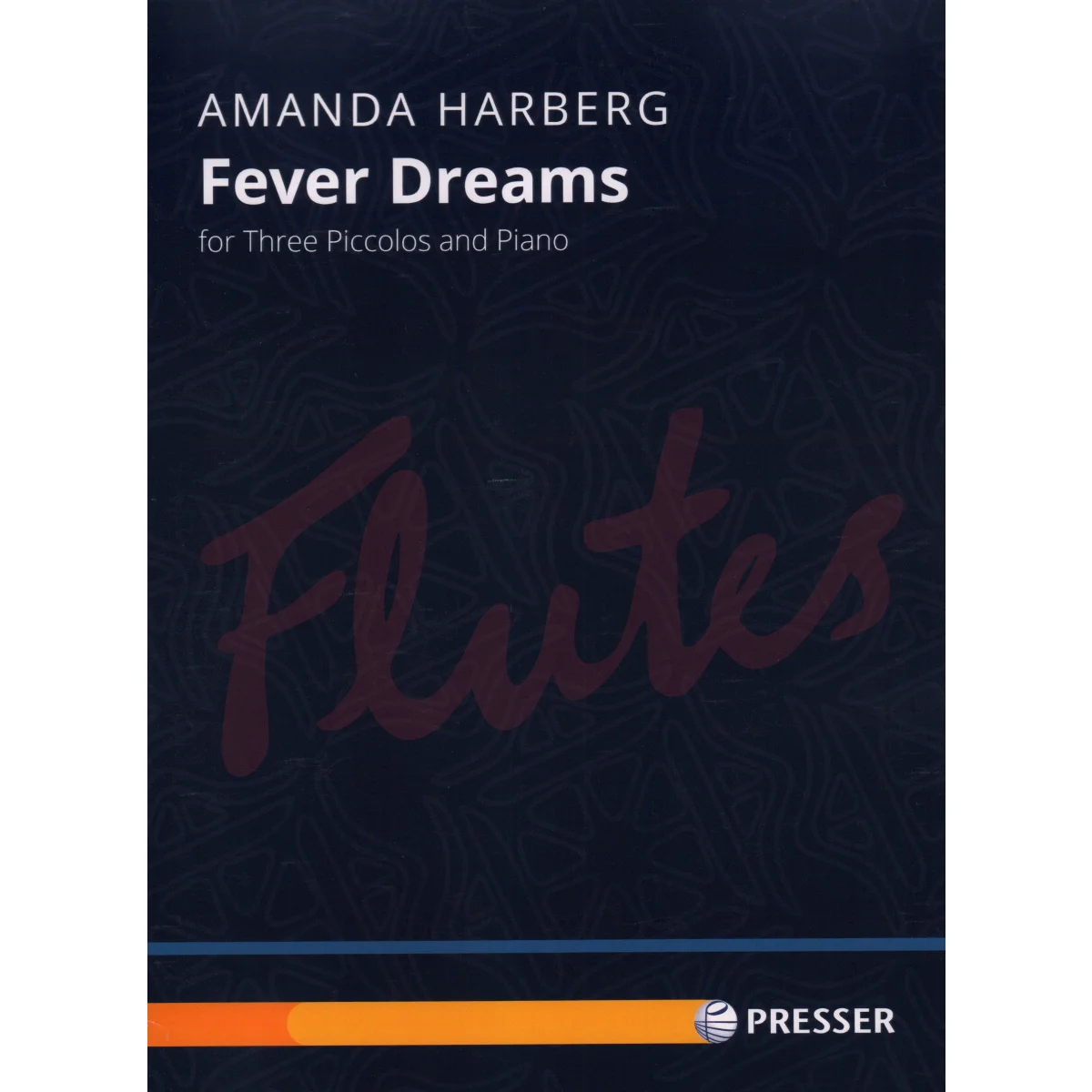 Fever Dreams for Three Piccolos and Piano