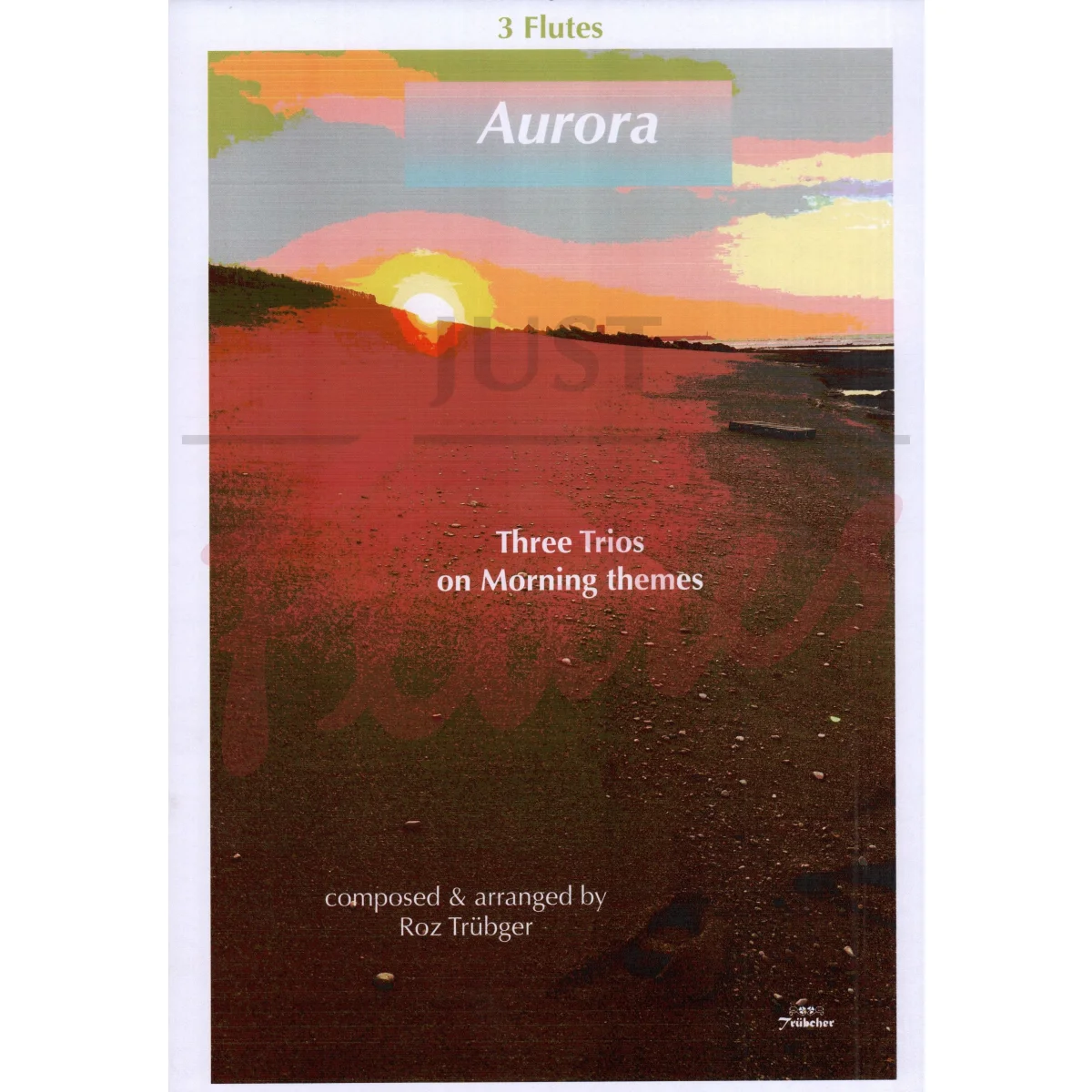 Aurora: Three Trios on Morning Themes for Three Flutes