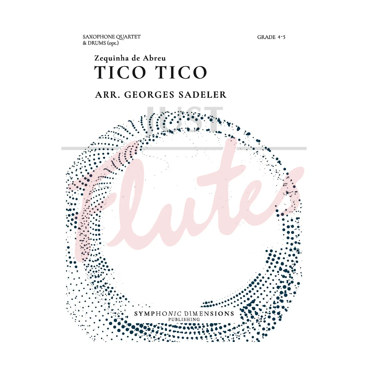 Tico Tico for Saxophone Quartet with optional Drums