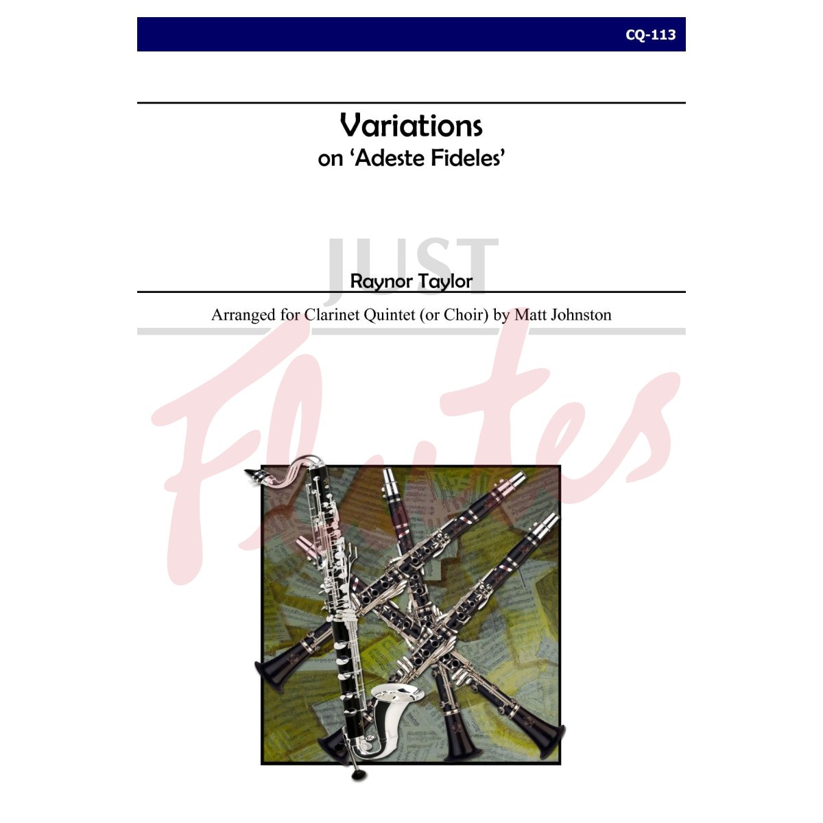 Variations on Adeste Fideles for Clarinet Quintet