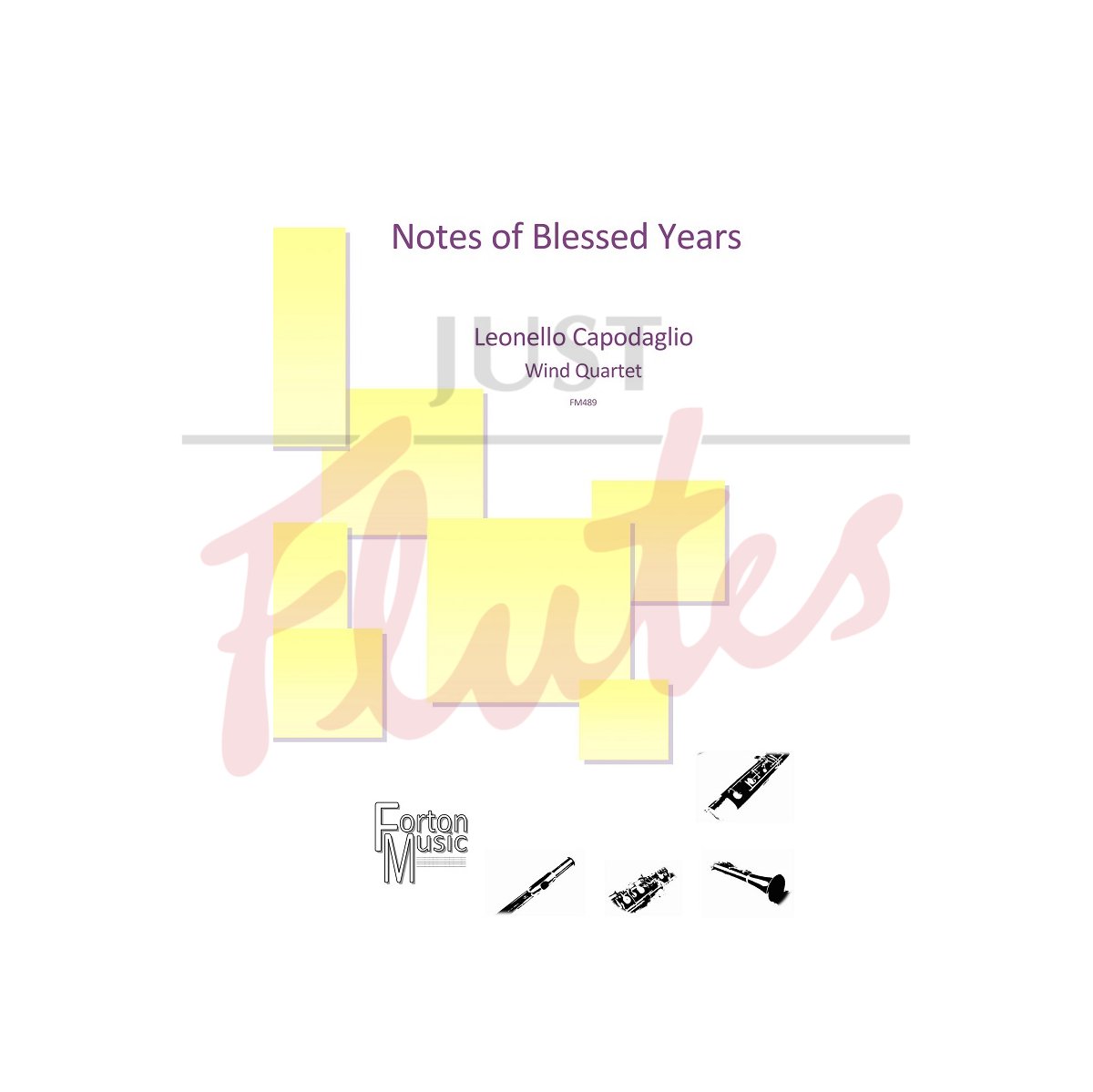 Notes of Blessed Years for Flute, Oboe Clarinet and Bassoon