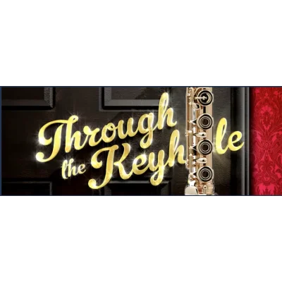 eflute presents....Through the Keyhole