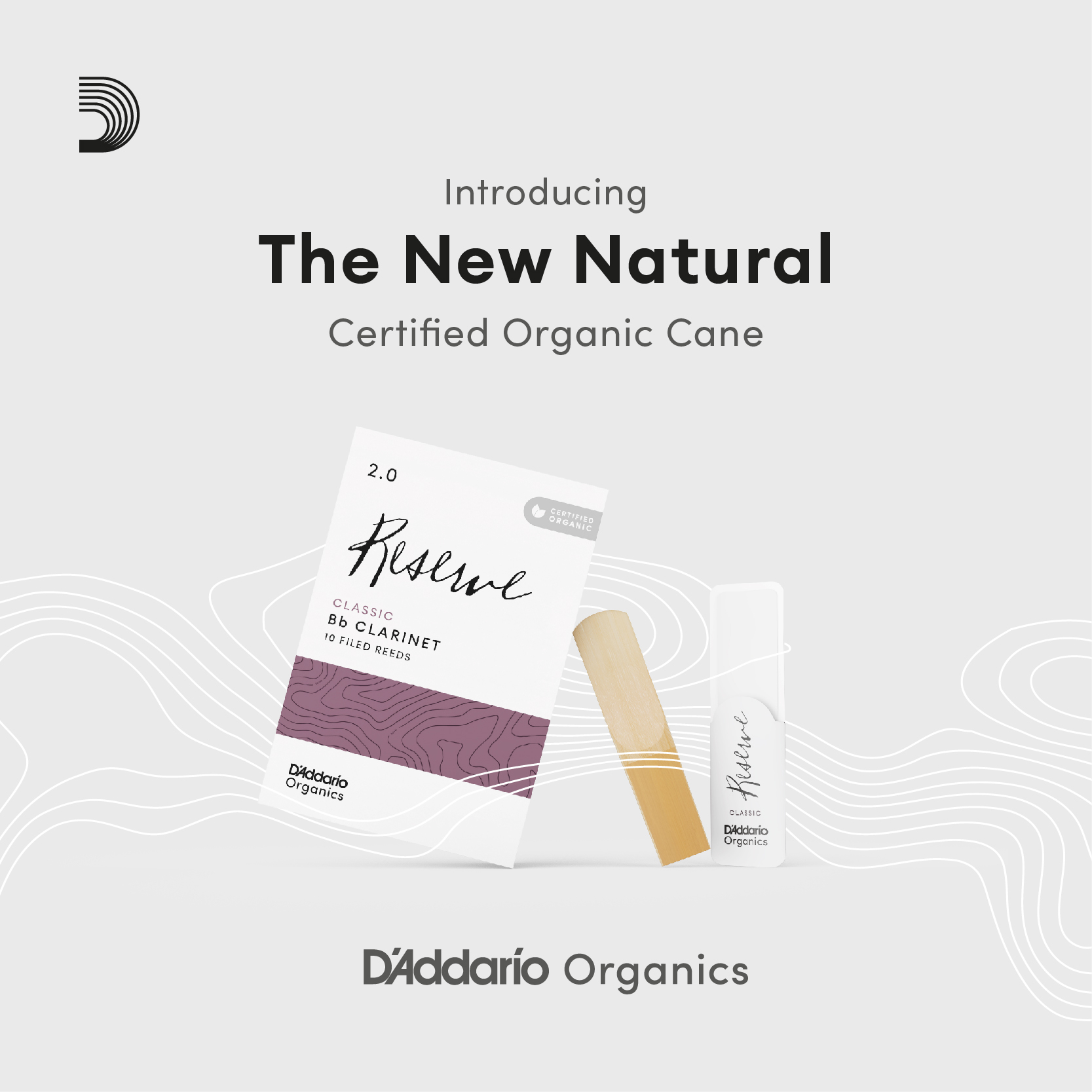D'Addario Organics: The New Natural. Certified Organic Cane.