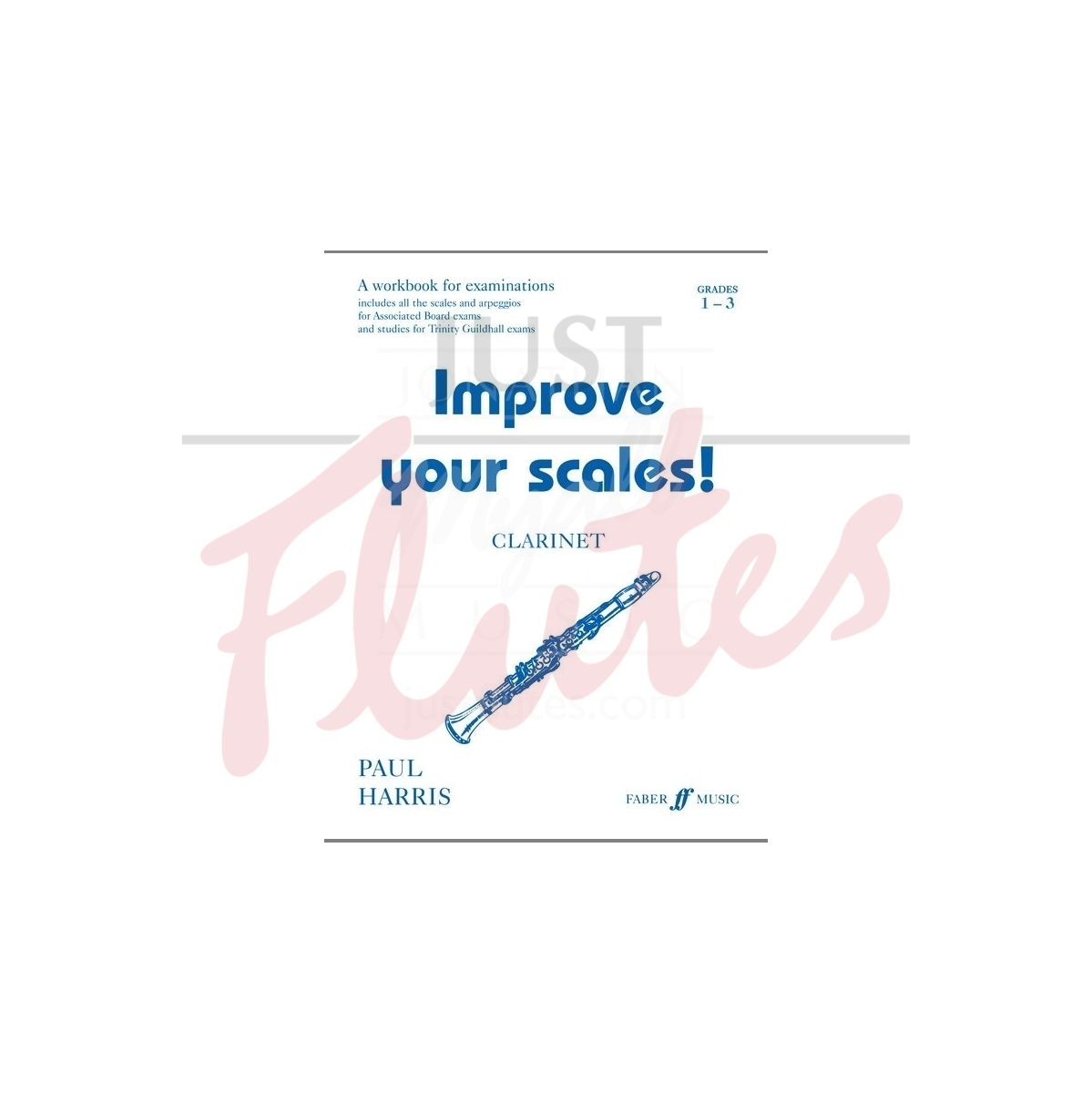 Improve Your Scales! [Clarinet] Grades 1-3