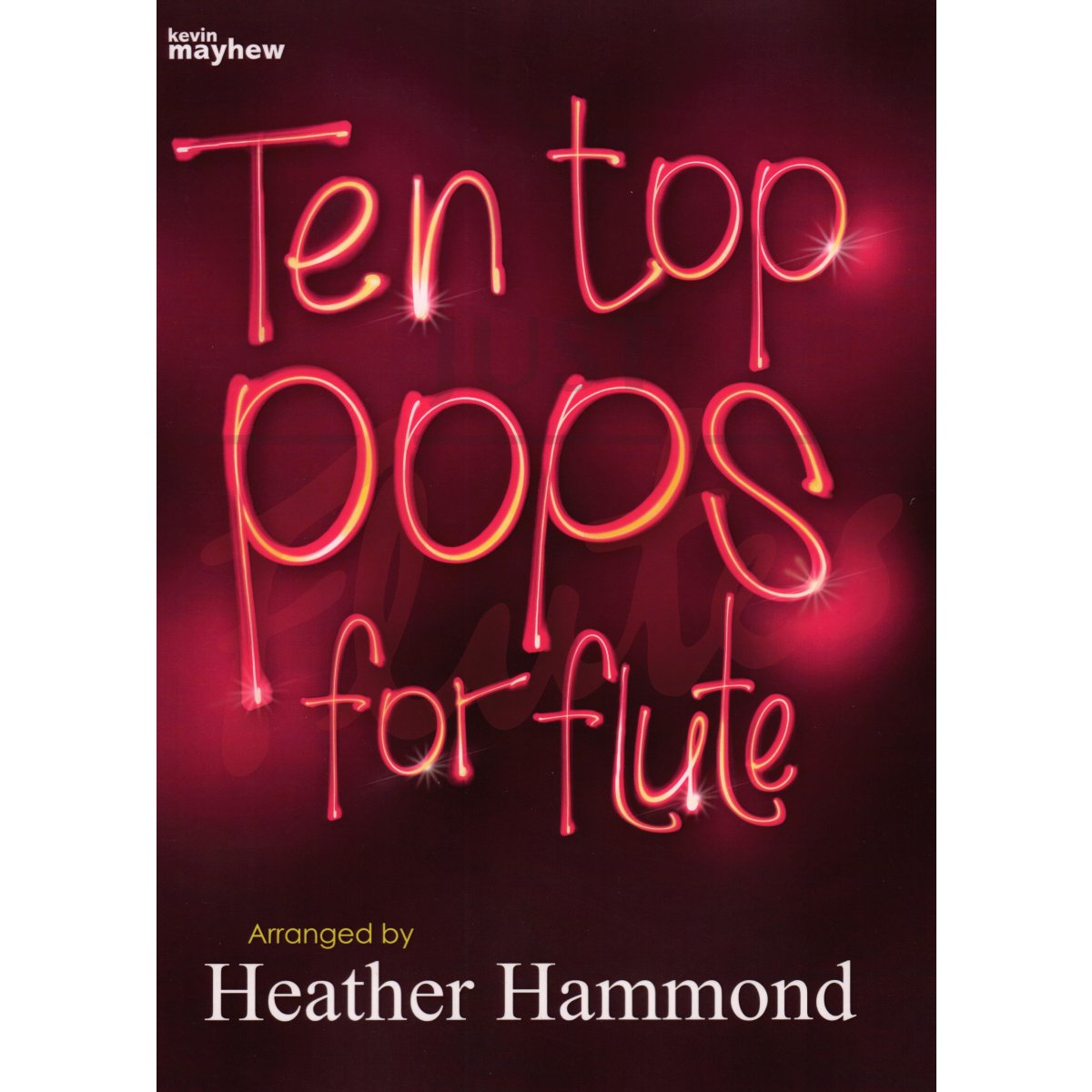 Ten Top Pops for Flute