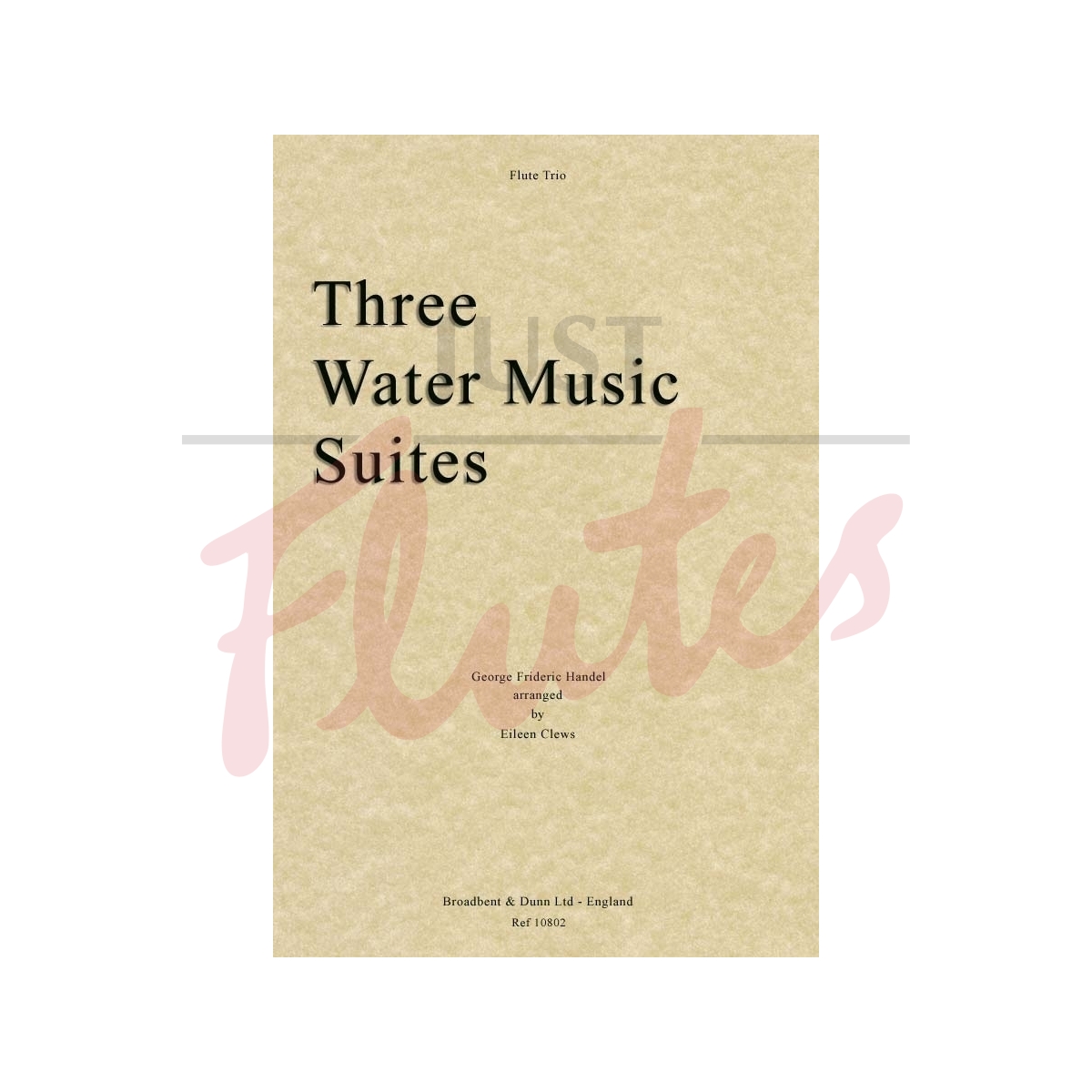 Three Water Music Suites [Flute Trio]