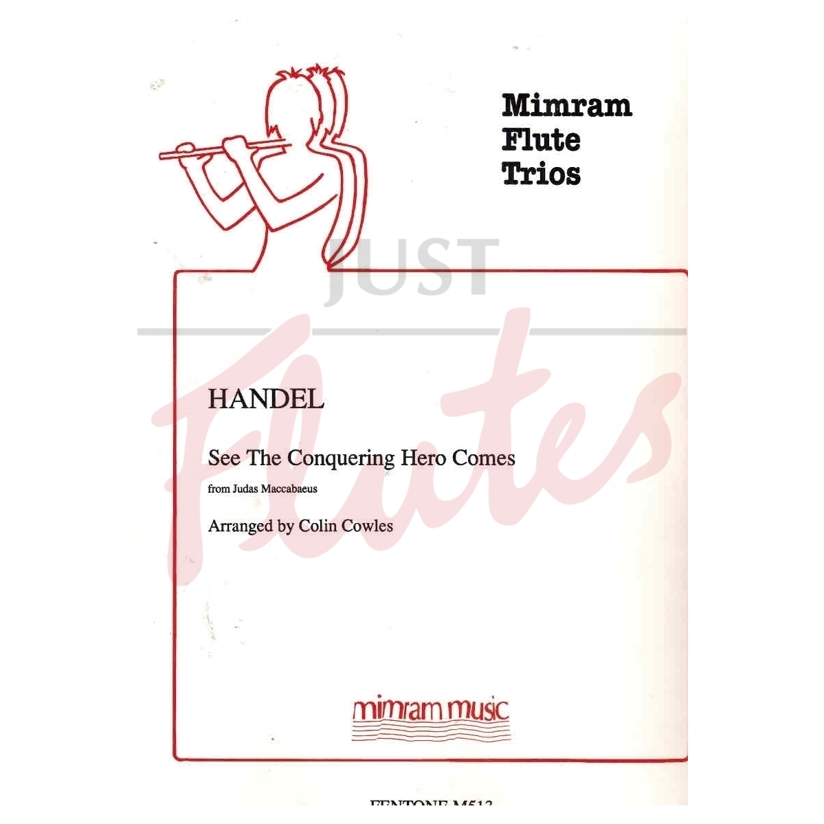 See The Conquering Hero Comes from Judas Maccabaeus arranged for Three Flutes