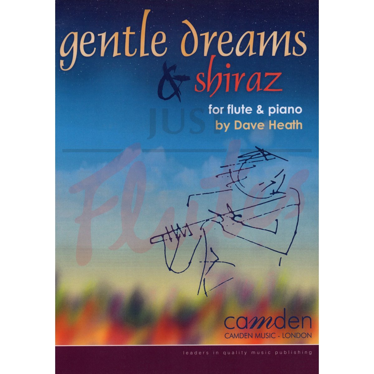 Gentle Dreams &amp; Shiraz for Flute and Piano