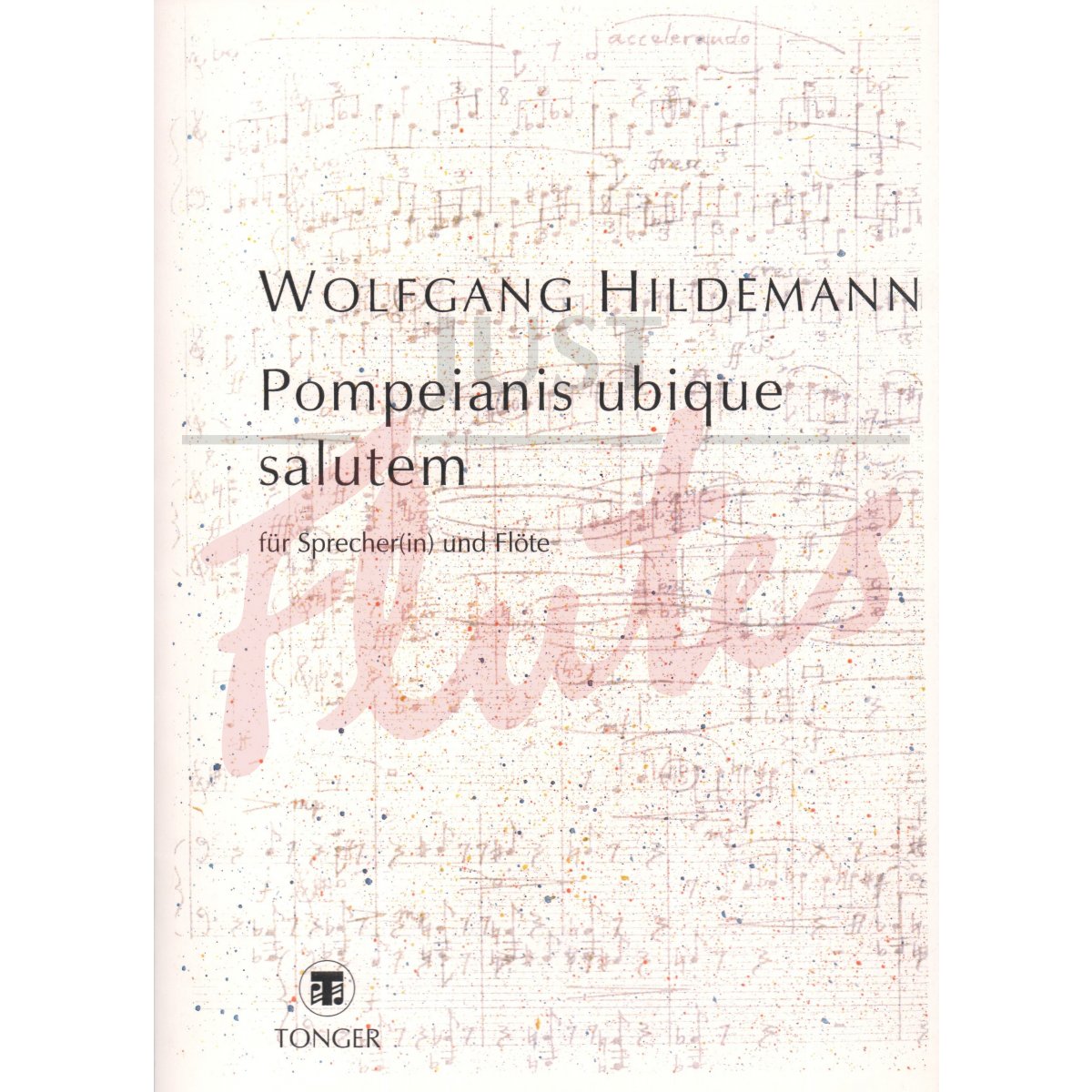 Pompeianis ubique salutem for Flute and Narrator