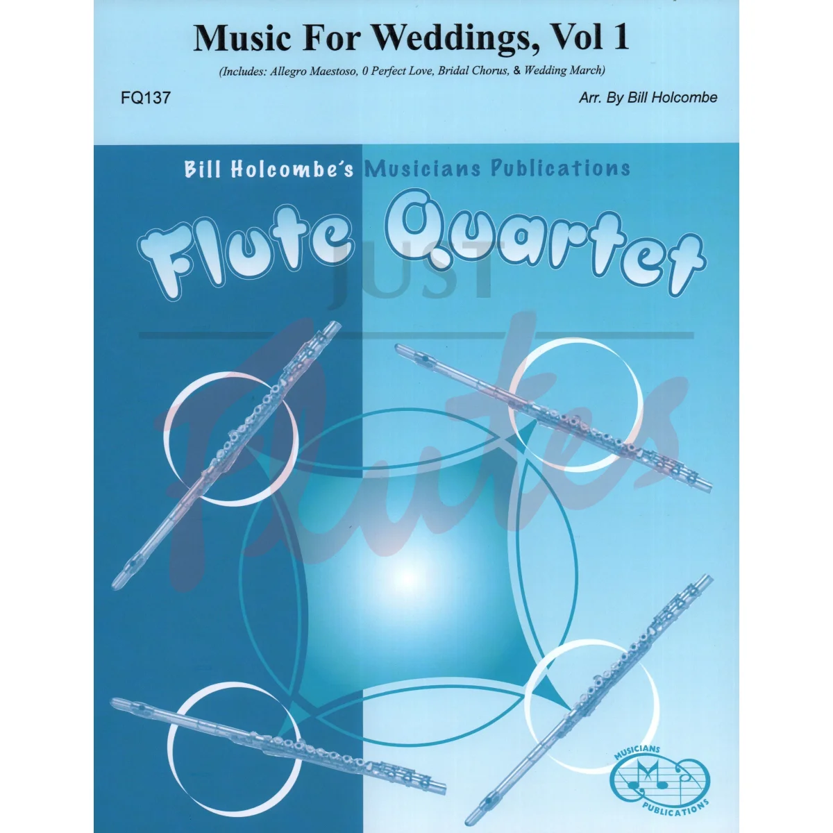 Music for Weddings for Flute Quartet, Vol 1