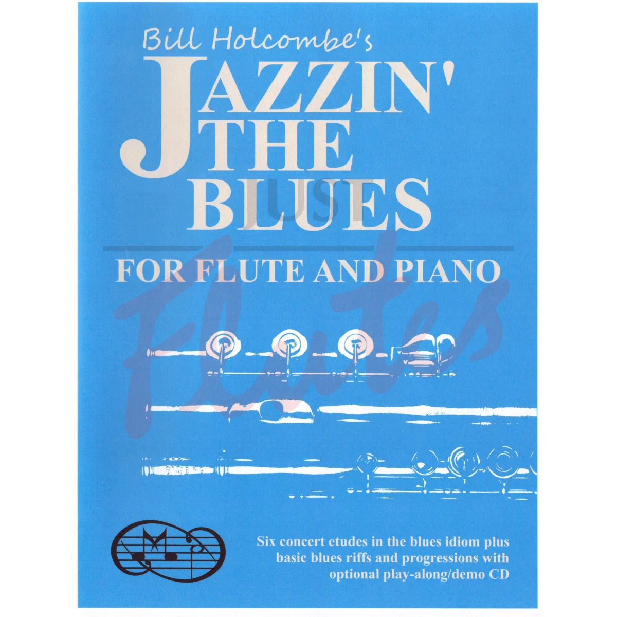 Jazzin&#039; the Blues for Flute and Piano