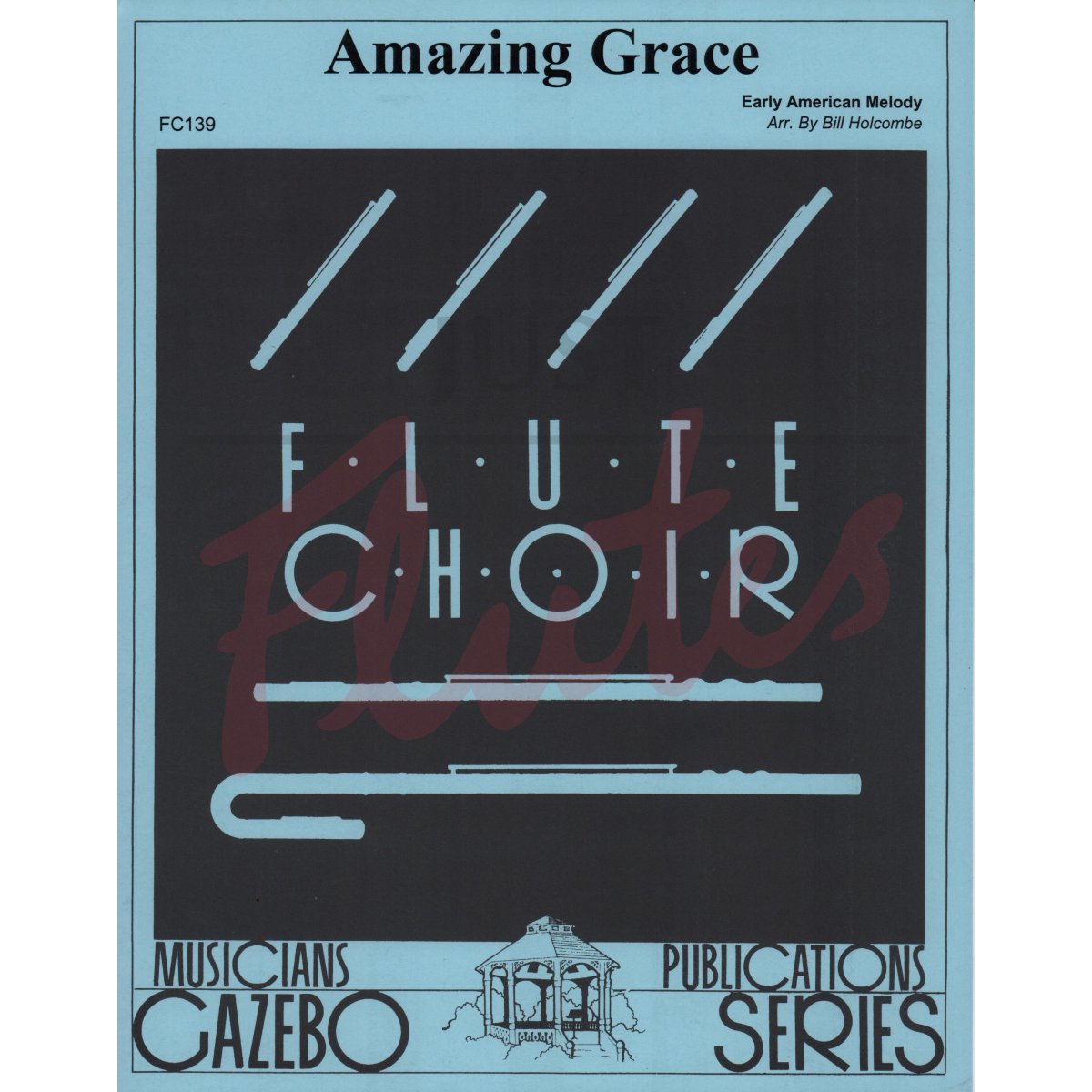 Amazing Grace for Flute Choir