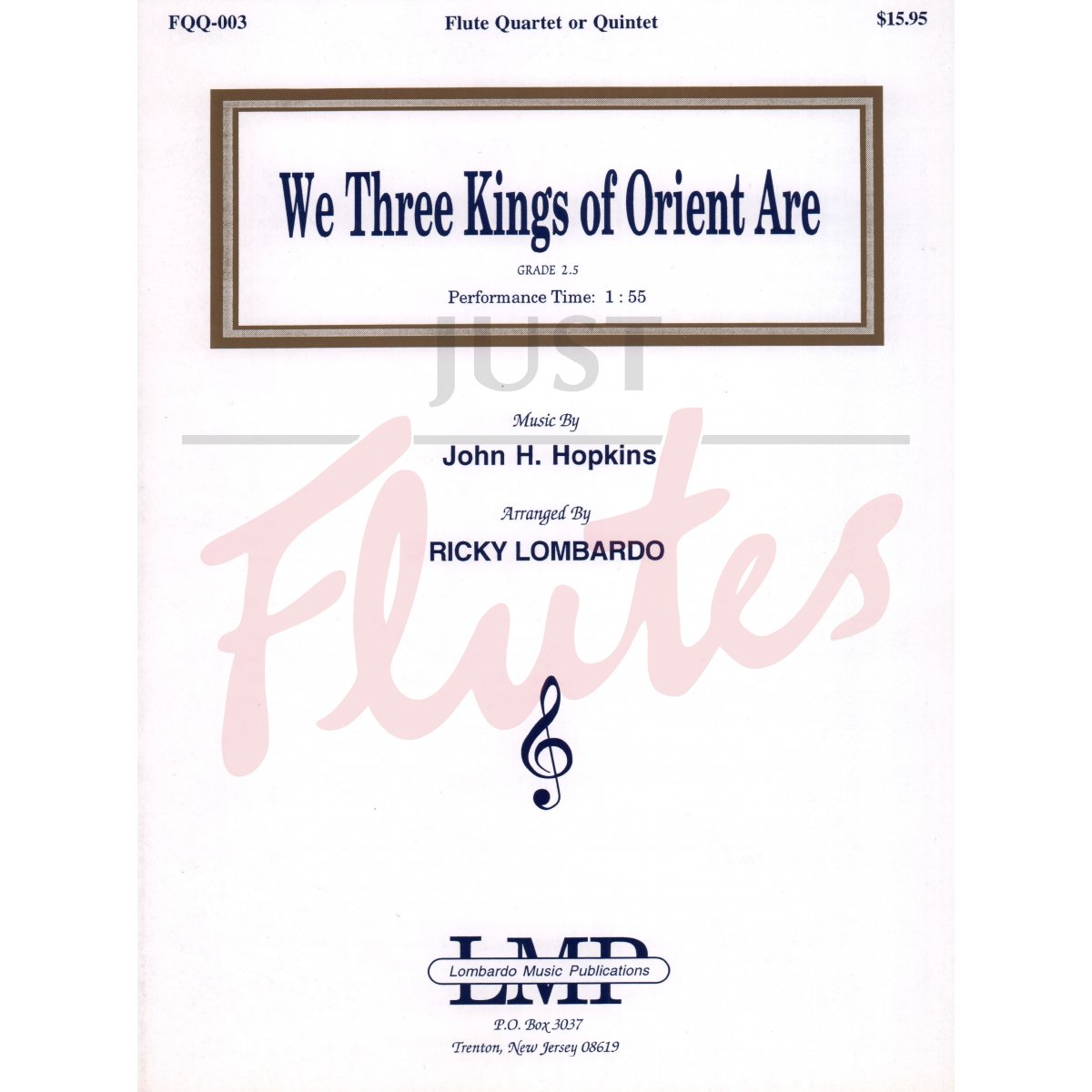 We Three Kings of Orient Are for Flute Quartet or Quintet