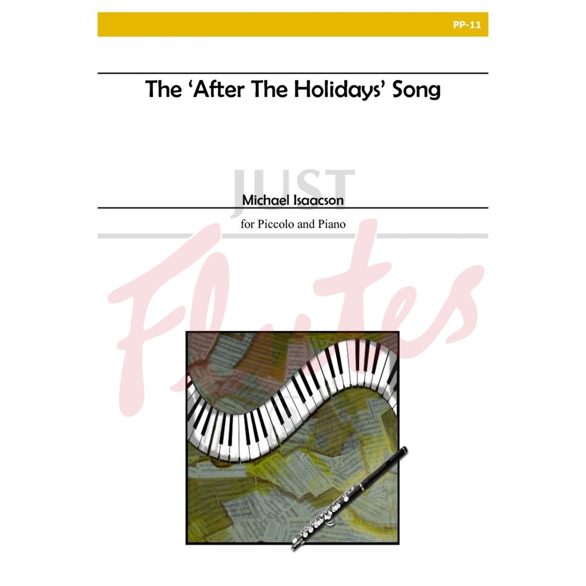 The &quot;After the Holidays&quot; Song for Piccolo and Piano