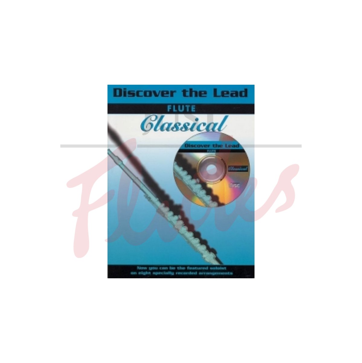 Discover the Lead: Classical [Flute]