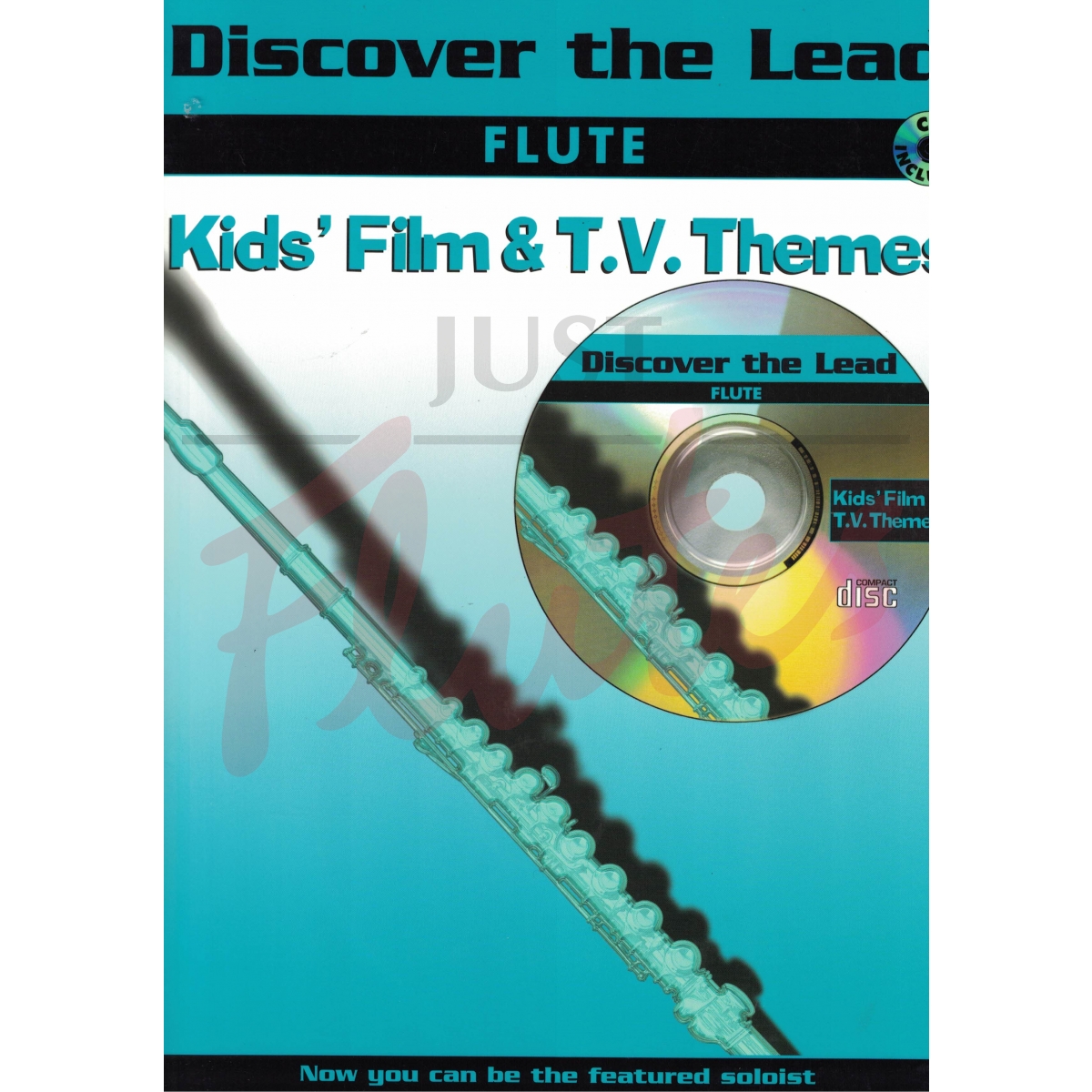 Take the Lead: Kid's Film and TV Themes [Flute]