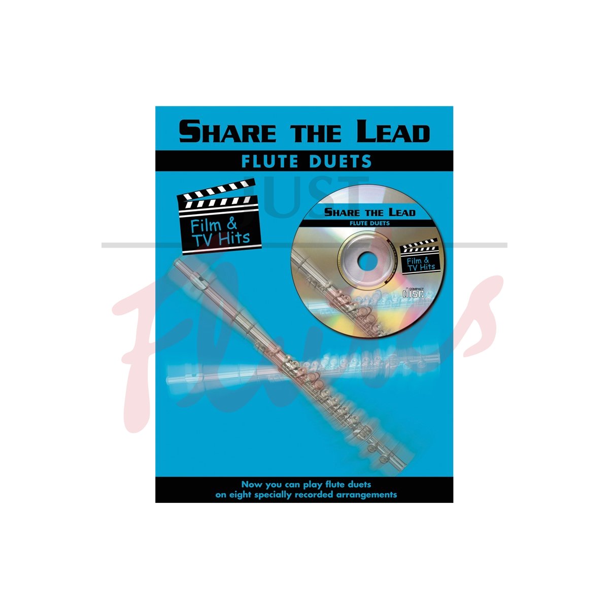 Share The Lead: Film and TV Hits [Flute Duet]