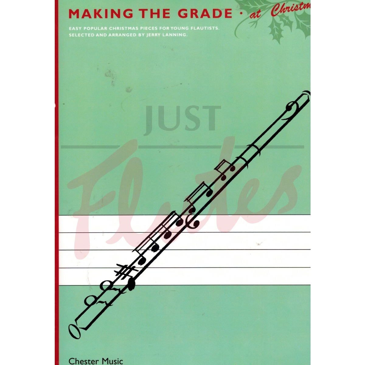 Making the Grade at Christmas for Flute and Piano