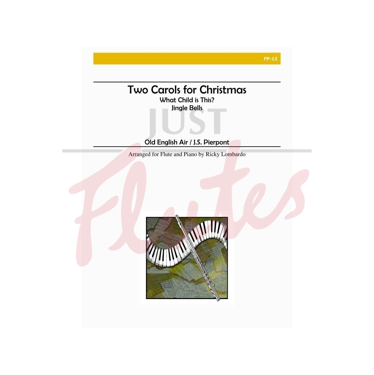 Two Carols for Christmas [flute and piano]