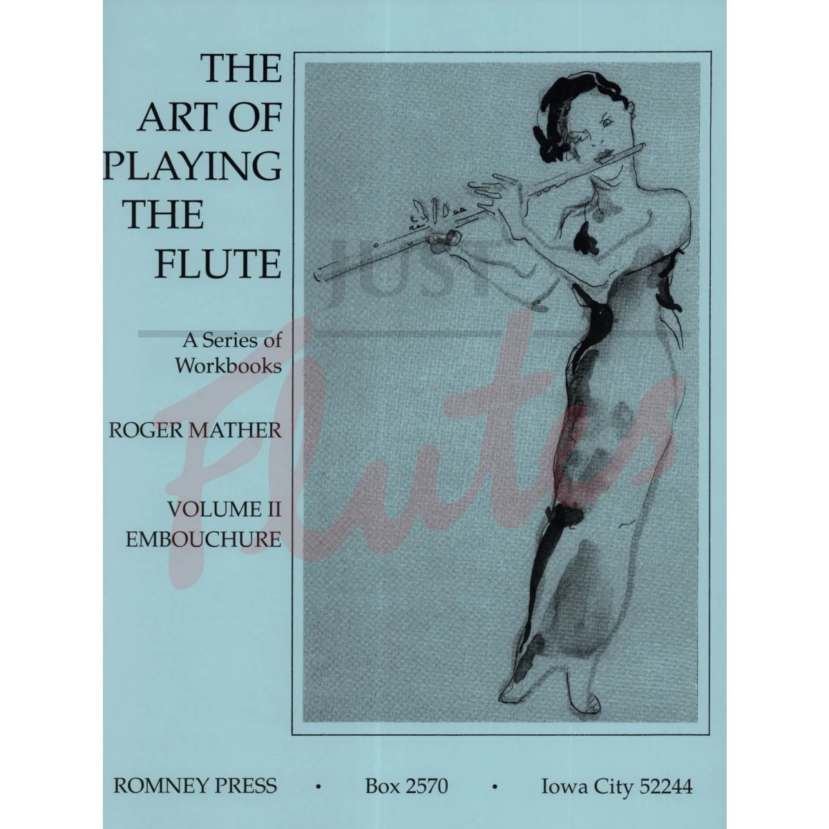 The Art Of Playing The Flute, Vol 2: Embouchure