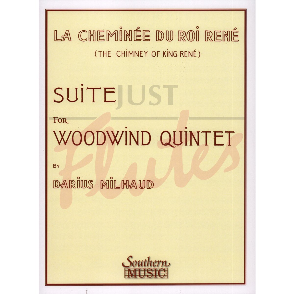La Cheminee du Roi Rene (Chimney Of King Rene) Suite for Woodwind Quintet