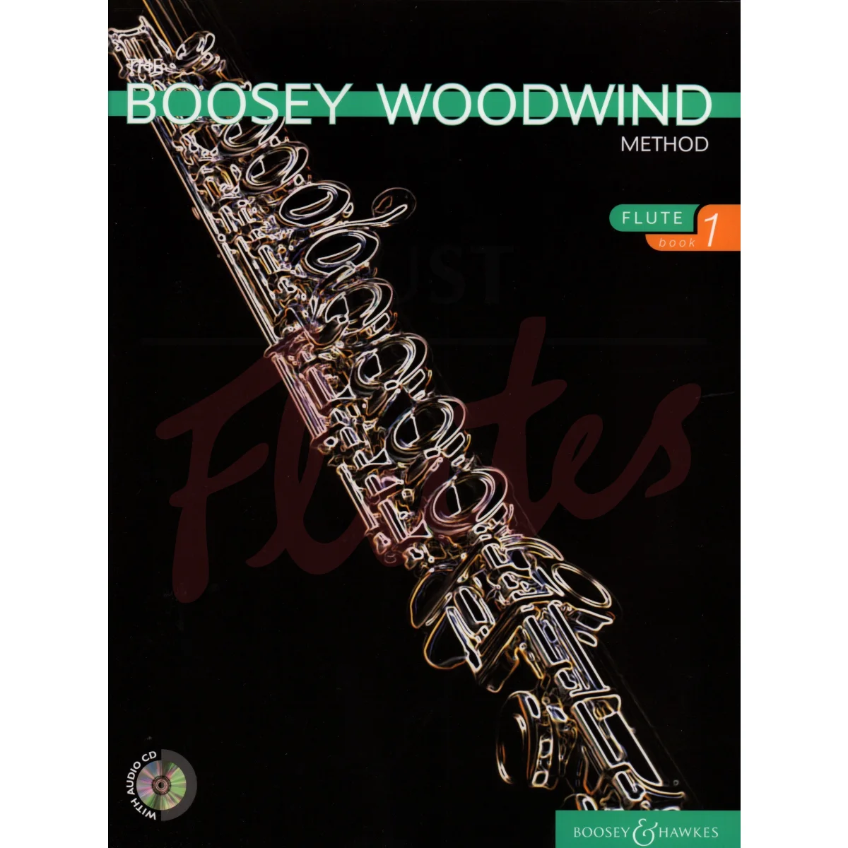 The Boosey Woodwind Method [Flute] Book 1
