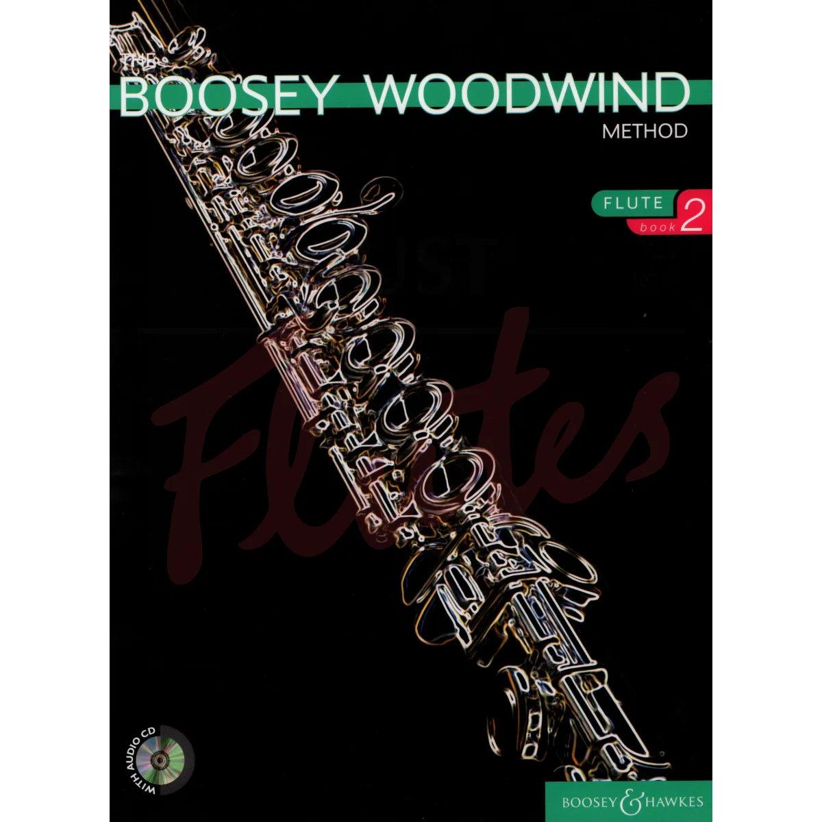 The Boosey Woodwind Method for Flute, Book 2