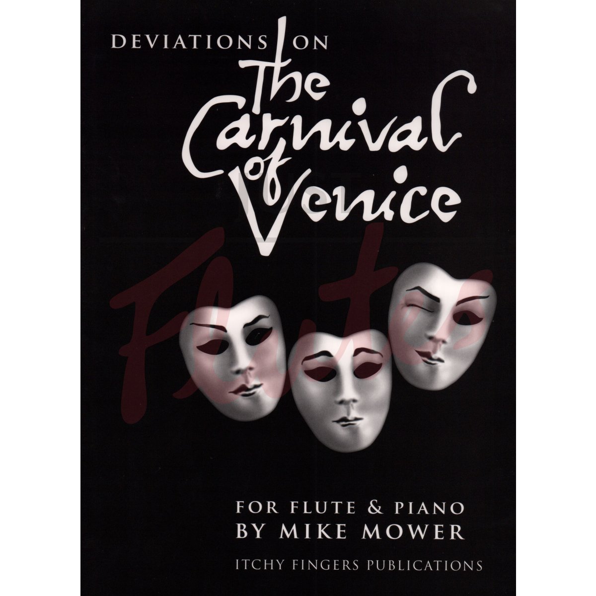 Deviations on the Carnival of Venice for Flute and Piano