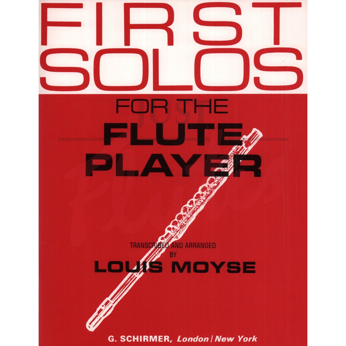 First Solos for the Flute Player with Piano Accompaniment