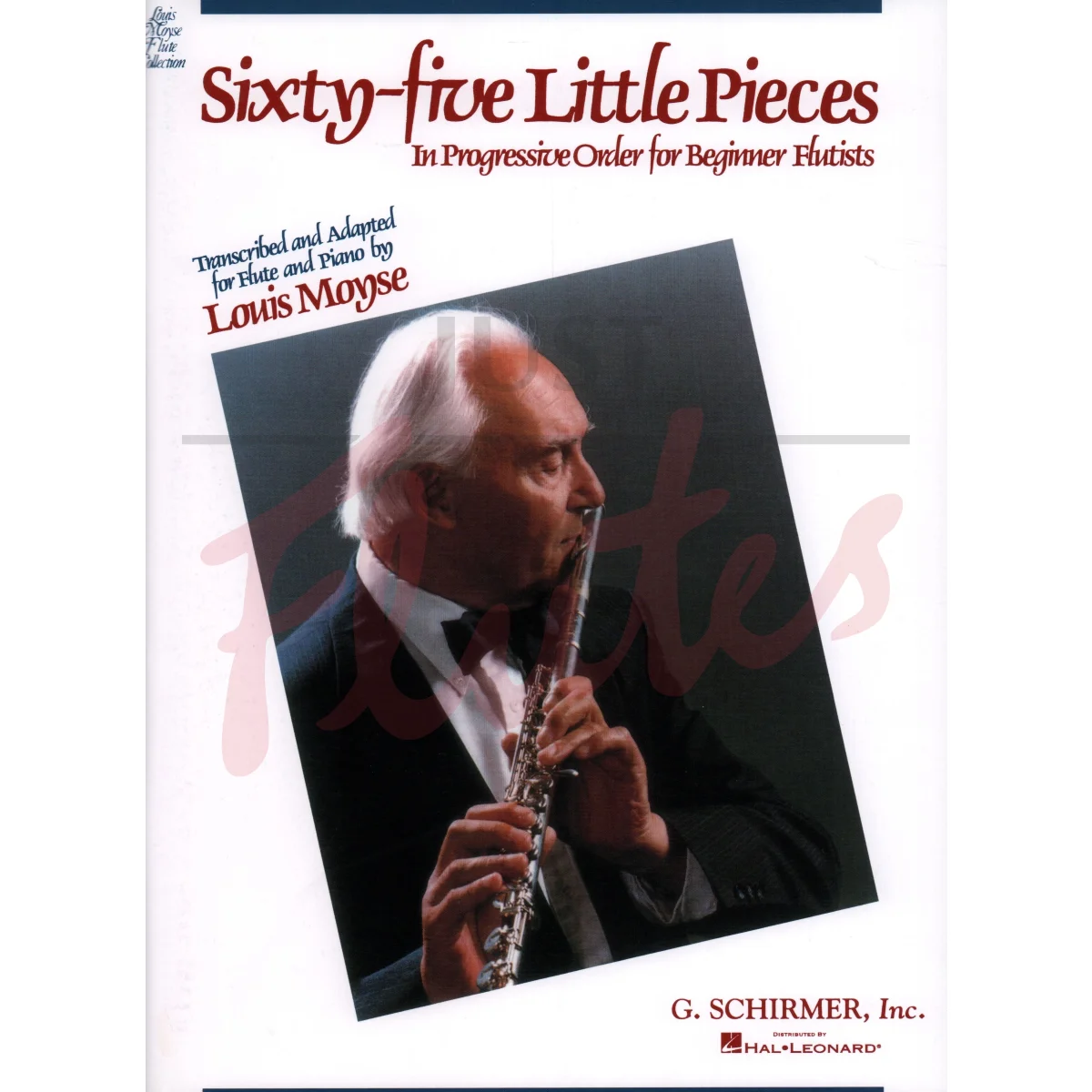 Sixty Five Little Pieces in Progressive Order for Beginner Flutists with Piano Accompaniment