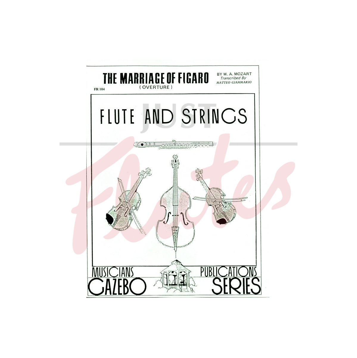 Marriage of Figaro Overture [Flute and Strings]